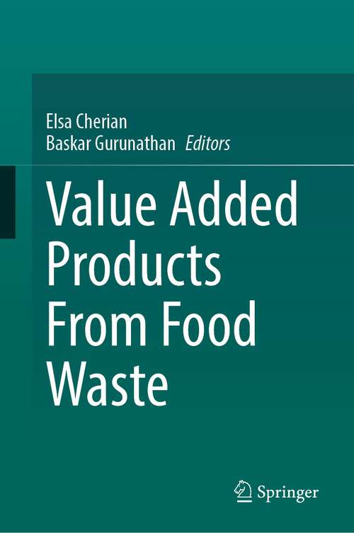 Book cover of Value Added Products From Food Waste (2024)