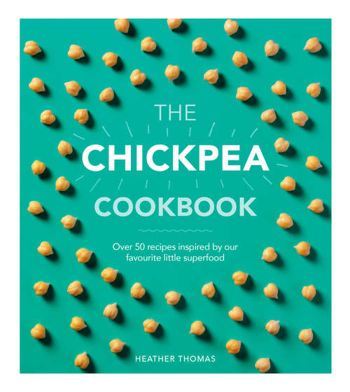 Book cover of The Chickpea Cookbook