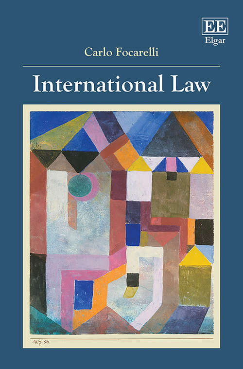 Book cover of International Law: The Global Struggle For Justice (4) (Legal Aspects Of International Organization Ser. #53)