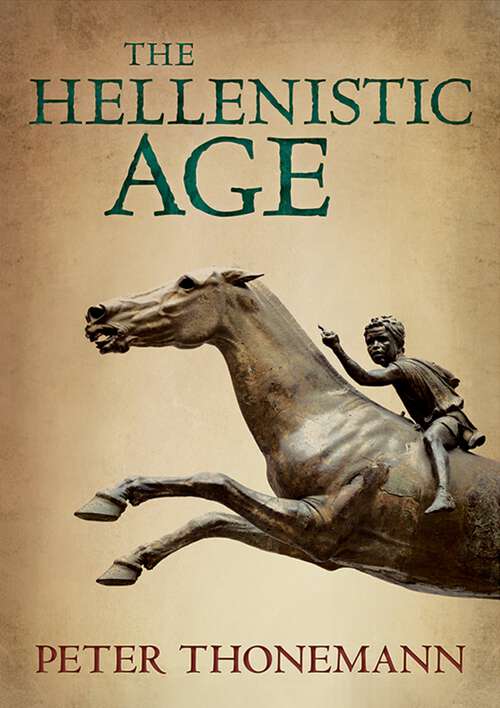 Book cover of The Hellenistic Age