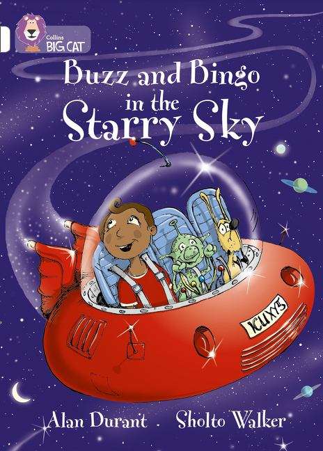 Book cover of Collins Big Cat, Band 10, White: Buzz and Bingo in the Starry Sky (PDF)
