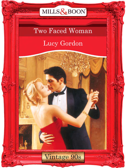 Book cover of Two Faced Woman (ePub First edition) (Mills And Boon Vintage Desire Ser.)