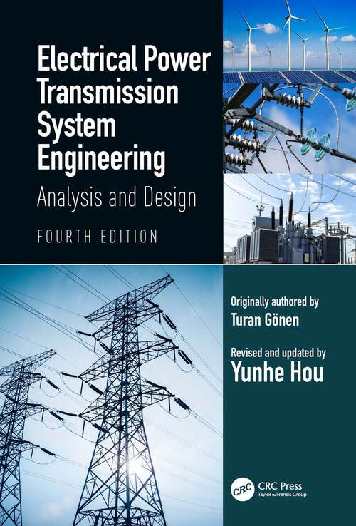 Book cover of Electrical Power Transmission System Engineering: Analysis and Design