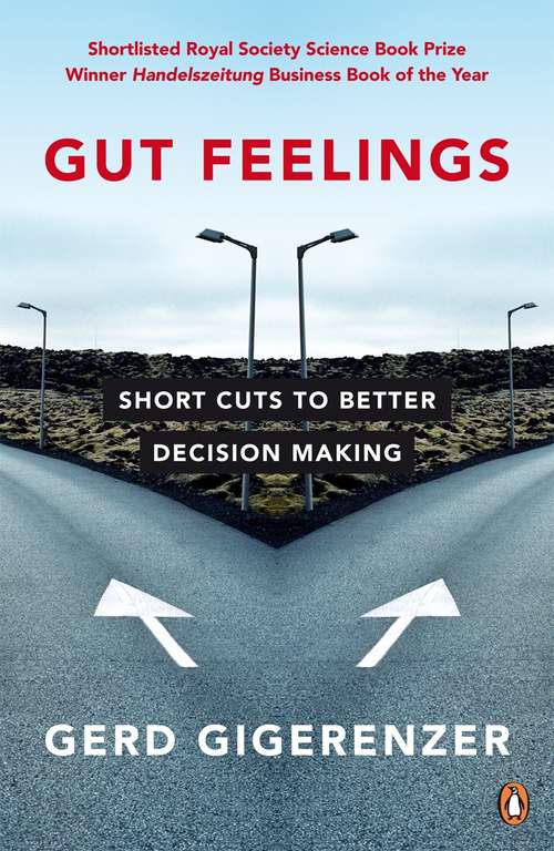 Book cover of Gut Feelings: Short Cuts to Better Decision Making (Playaway Adult Nonfiction Ser.)