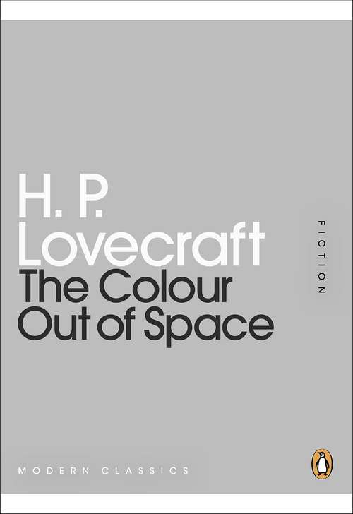 Book cover of The Colour Out of Space (Penguin Modern Classics)