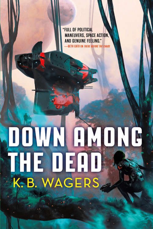 Book cover of Down Among The Dead (The Farian War Trilogy)