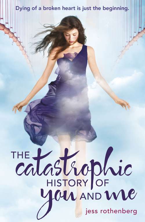 Book cover of The Catastrophic History of You and Me
