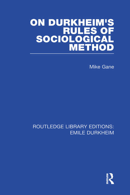 Book cover of RLE: Emile Durkheim: 4-Volume Set
