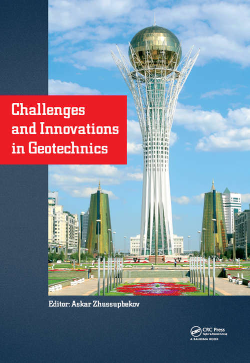 Book cover of Challenges and Innovations in Geotechnics: Proceedings of the 8th Asian Young Geotechnical Engineers Conference, Astana, Kazakhstan, August 5-7, 2016