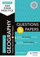 Book cover of Essential SQA Exam Practice: National 5 Geography Questions and Papers