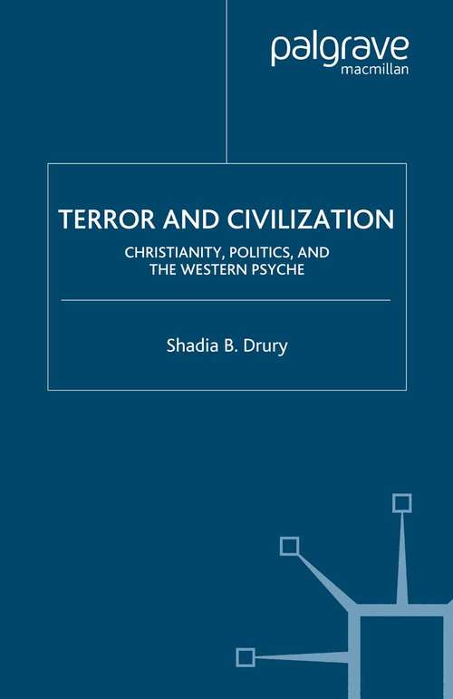 Book cover of Terror and Civilization: Christianity, Politics and the Western Psyche (2004)