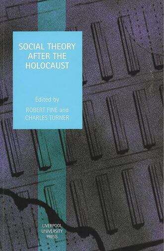 Book cover of Social Theory after the Holocaust (Studies in Social and Political Thought #2)