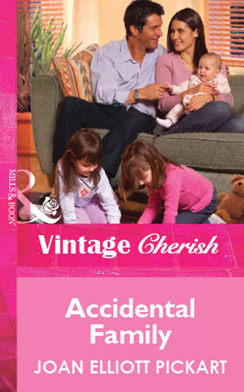 Book cover of Accidental Family (ePub First edition) (Mills And Boon Vintage Cherish Ser. #1616)