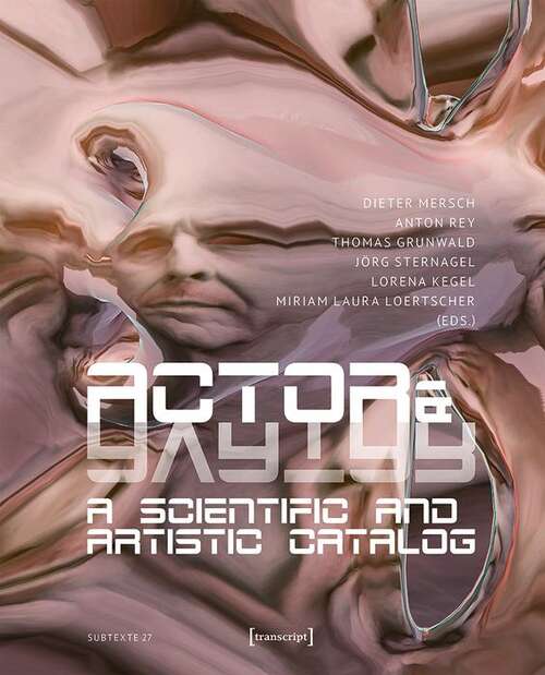 Book cover of Actor & Avatar: A Scientific and Artistic Catalog