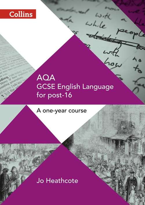Book cover of GCSE for post-16 — AQA GCSE ENGLISH LANGUAGE FOR POST-16: Student Book (PDF)