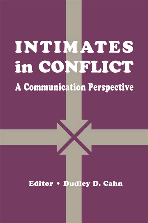 Book cover of intimates in Conflict: A Communication Perspective (Routledge Communication Series)