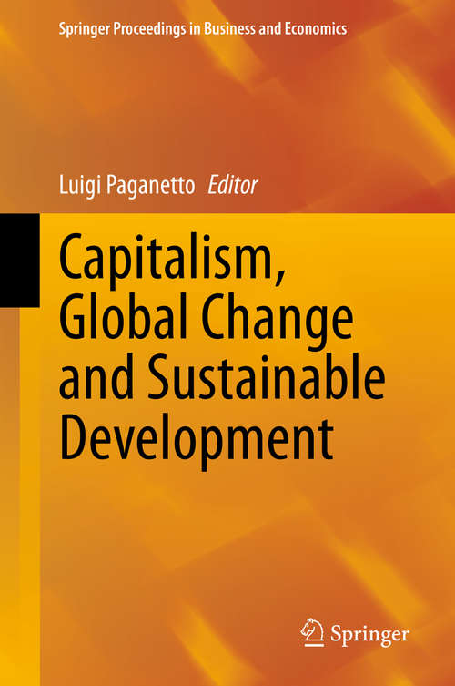 Book cover of Capitalism, Global Change and Sustainable Development (1st ed. 2020) (Springer Proceedings in Business and Economics)