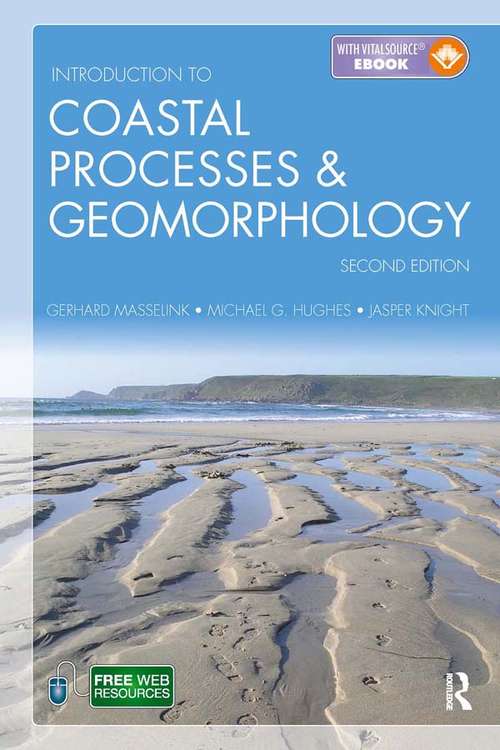Book cover of Introduction to Coastal Processes and Geomorphology, Second Edition