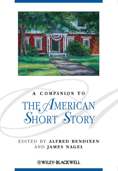 Book cover of A Companion to the American Short Story (Blackwell Companions to Literature and Culture)
