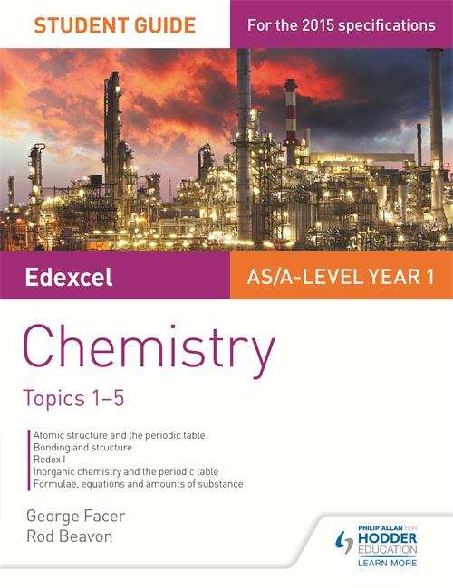 Book cover of Edexcel Chemistry Student Guide 1: Topics 1-5 (PDF)