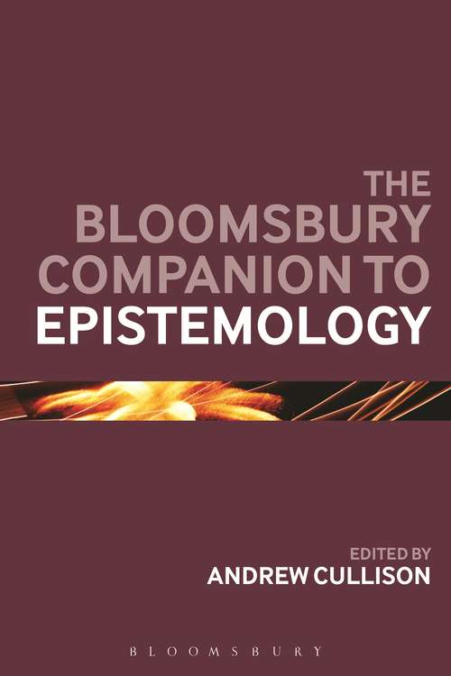 Book cover of The Bloomsbury Companion to Epistemology (Bloomsbury Companions)