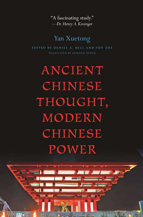 Book cover of Ancient Chinese Thought, Modern Chinese Power