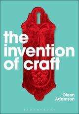 Book cover of The Invention Of Craft (PDF)