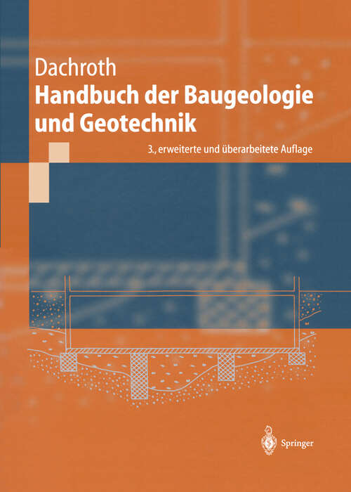 Book cover of Handbuch der Baugeologie und Geotechnik (3. Aufl. 2002)