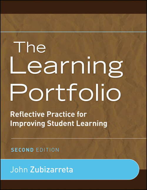 Book cover of The Learning Portfolio: Reflective Practice for Improving Student Learning (2)
