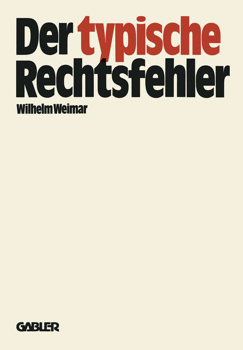 Book cover of Der typische Rechtsfehler: 45 BGB-Fälle mit Lösungen (1979)
