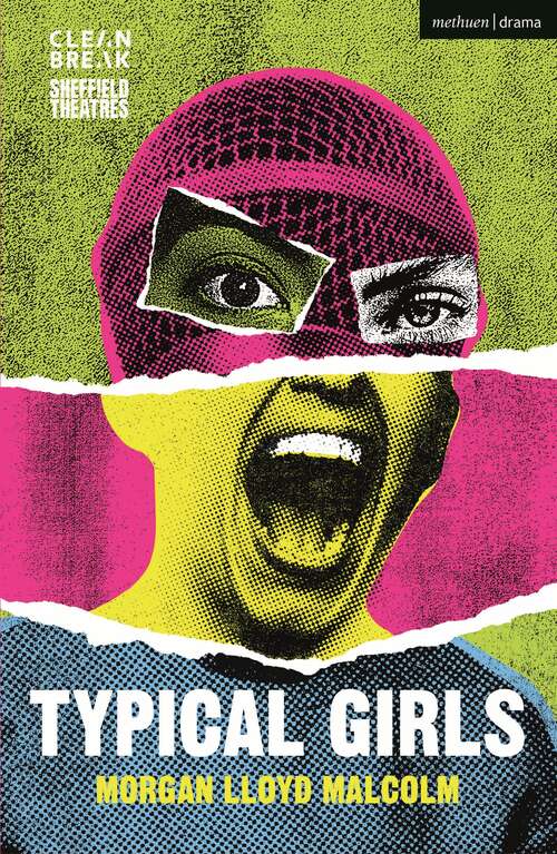 Book cover of Typical Girls (Modern Plays)