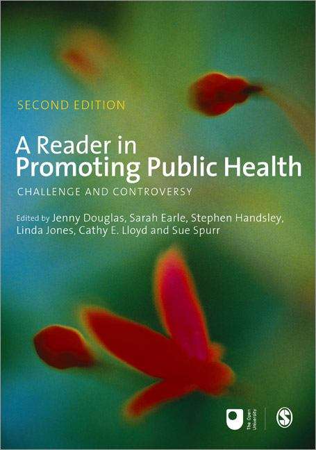 Book cover of A Reader in Promoting Public Health: Challenge and Controversy (2nd edition) (PDF)