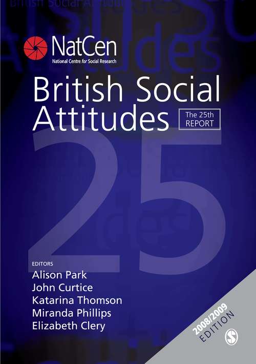 Book cover of British Social Attitudes: The 25th Report (PDF)