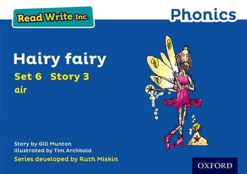 Book cover of Read Write Inc. Phonics: Blue Set 6 Storybook 3 Hairy Fairy