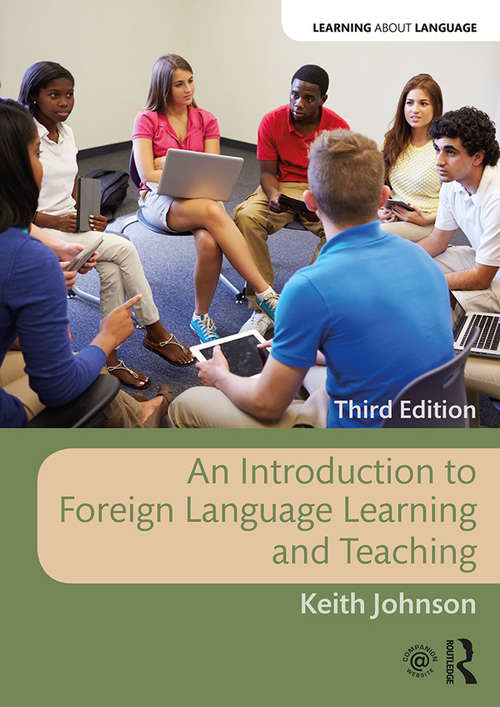 Book cover of An Introduction to Foreign Language Learning and Teaching (Learning about Language)