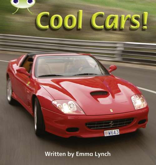 Book cover of Phonics Bug, Non-Fiction Phase 4: Cool Cars (PDF)