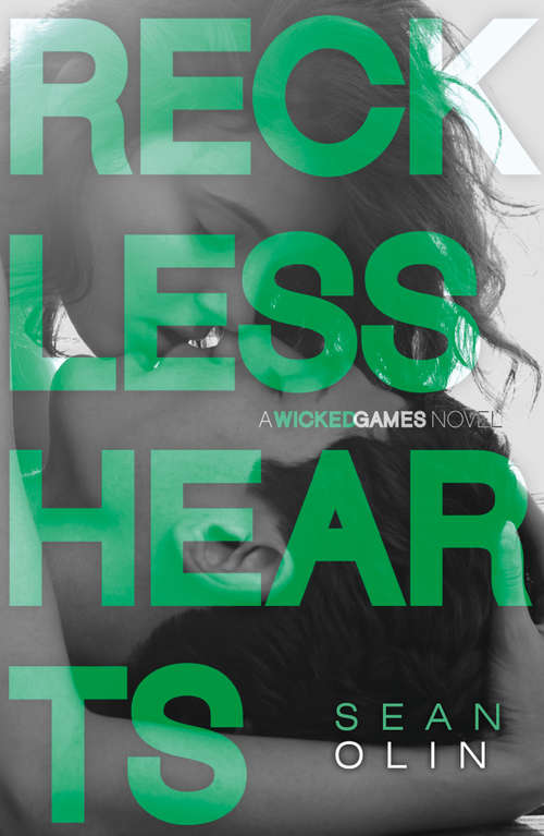 Book cover of Reckless Hearts (ePub edition) (Wicked Games #2)