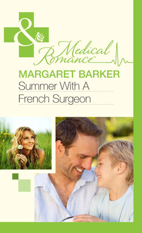 Book cover of Summer With A French Surgeon: Rancher's Twins: Mum Needed / Saved By The Single Dad / Summer With A French Surgeon (ePub First edition) (Mills And Boon Medical Ser.)