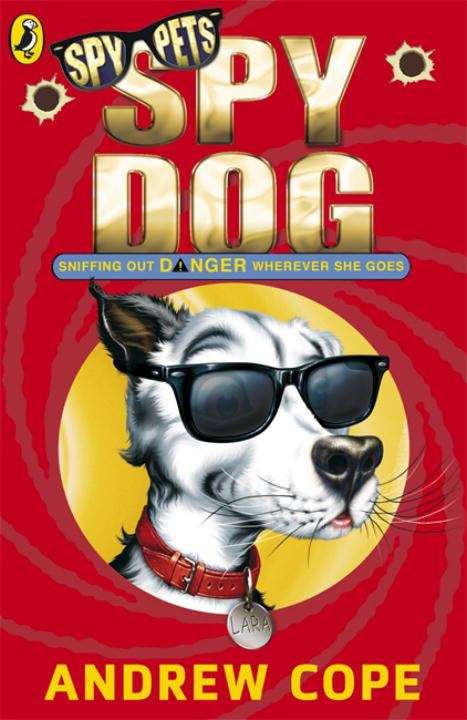 Book cover of Spy Dog, Book 1: Spy Dog (PDF)