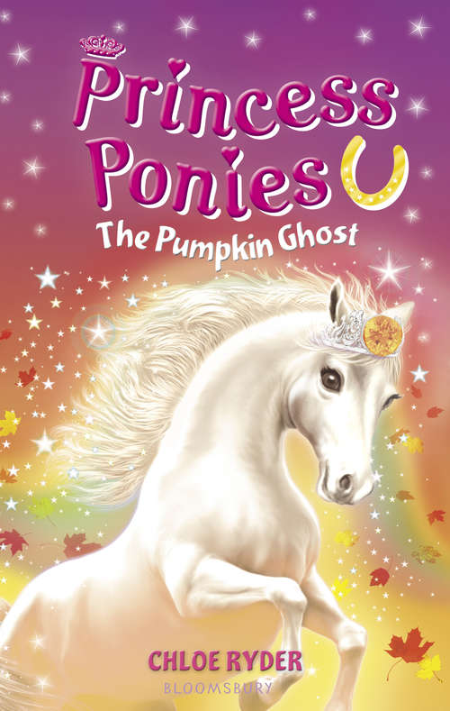 Book cover of Princess Ponies 10: The Pumpkin Ghost (Princess Ponies)