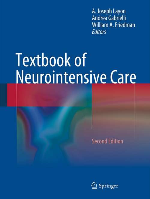 Book cover of Textbook of Neurointensive Care (2nd ed. 2014)