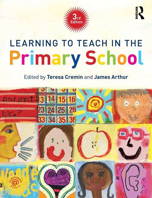 Book cover of Learning to Teach in the Primary School (Learning to Teach in the Primary School Series)