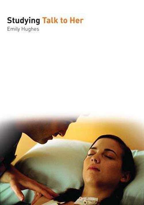 Book cover of Studying Talk to Her (Studying Films)