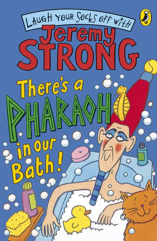 Book cover of There's A Pharaoh In Our Bath!