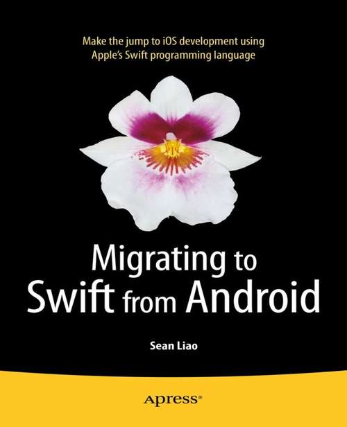 Book cover of Migrating to Swift from Android (1st ed.)
