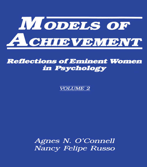 Book cover of Models of Achievement: Reflections of Eminent Women in Psychology, Volume 2