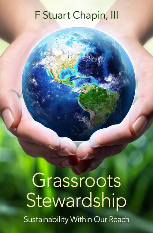 Book cover of Grassroots Stewardship: Sustainability Within Our Reach