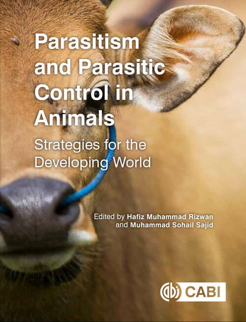 Book cover of Parasitism and Parasitic Control in Animals: Strategies for the Developing World