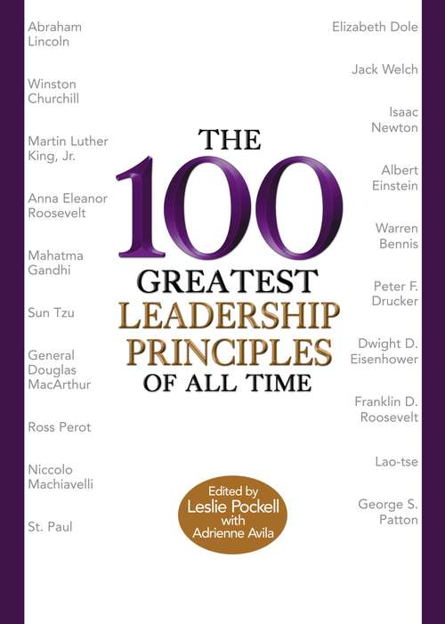 Book cover of The 100 Greatest Leadership Principles of All Time