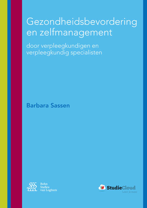 Book cover of Gezondheidsbevordering en zelfmanagement: door verpleegkundigen en verpleegkundig specialisten (7th ed. 2017)